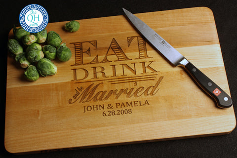 Eat Drink and Be Married Personalized Cutting Board BOOS